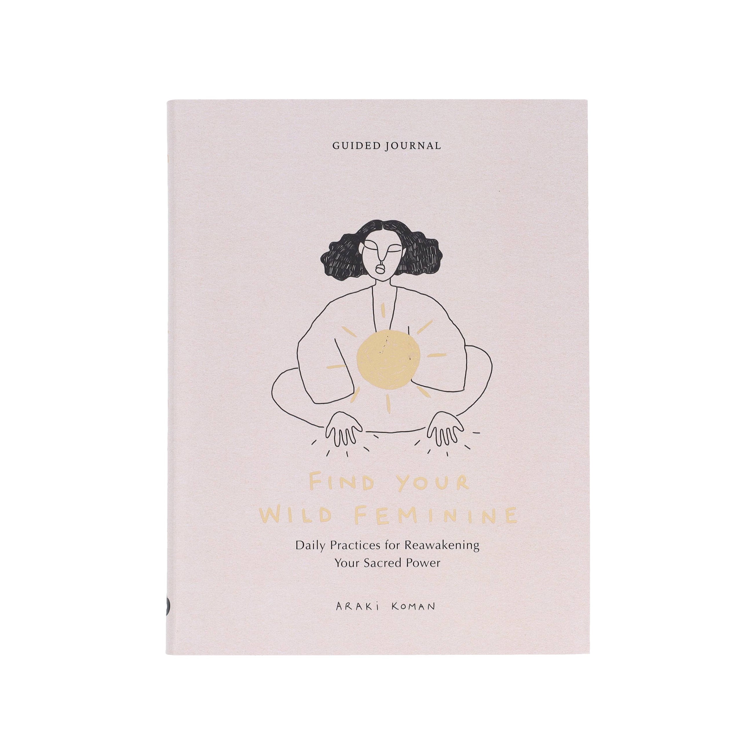 Find Your Wild Feminine