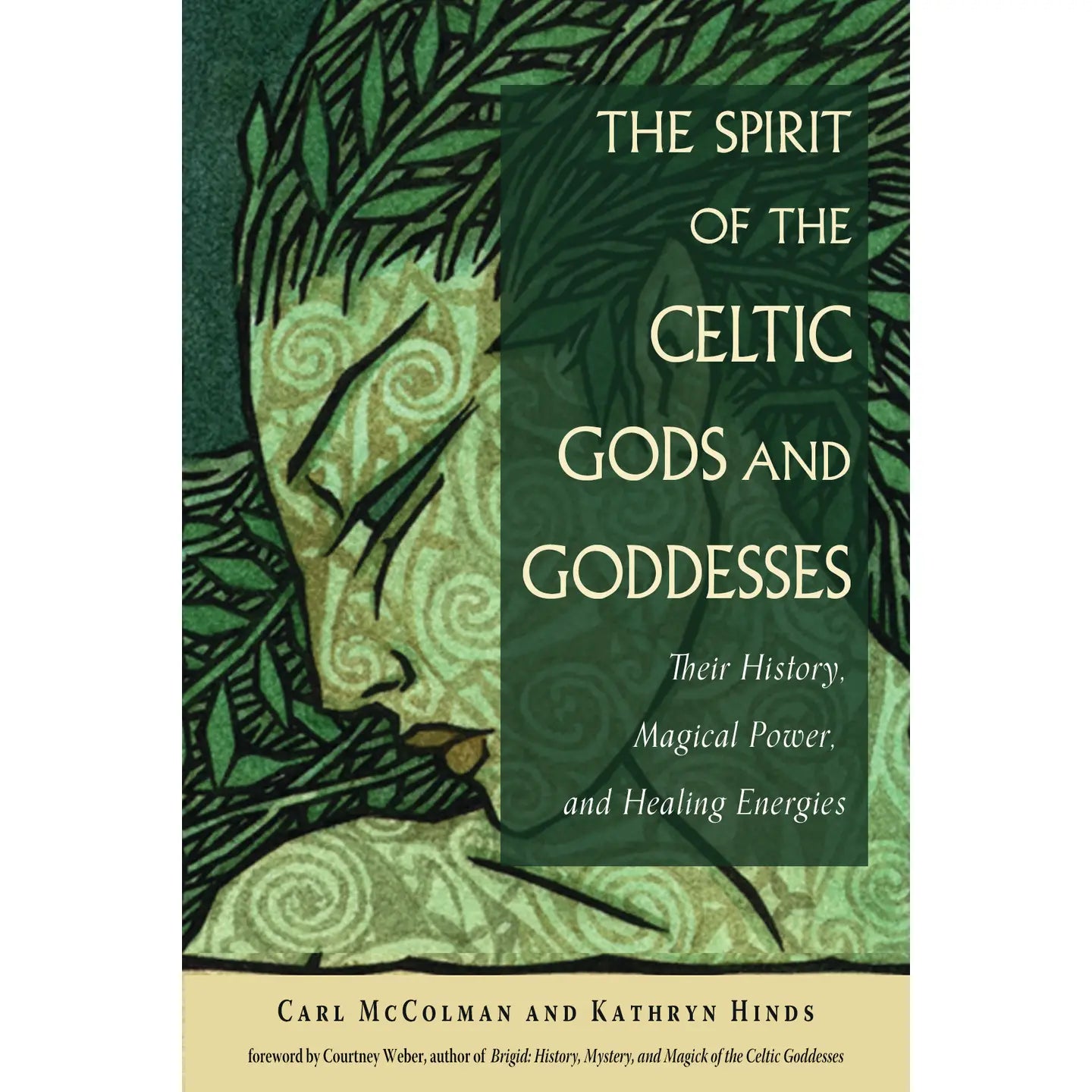 The Spirit of the Celtic Gods and Goddesses