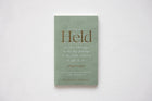 Held: A 50-Day Devotional for Parents