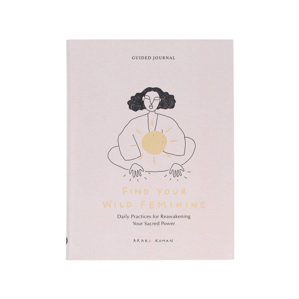 Find Your Wild Feminine