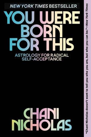 You Were Born for This : Chani Nicholas