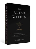 Altar Within by Juliet  Diaz: Paperback; 256 pages / English