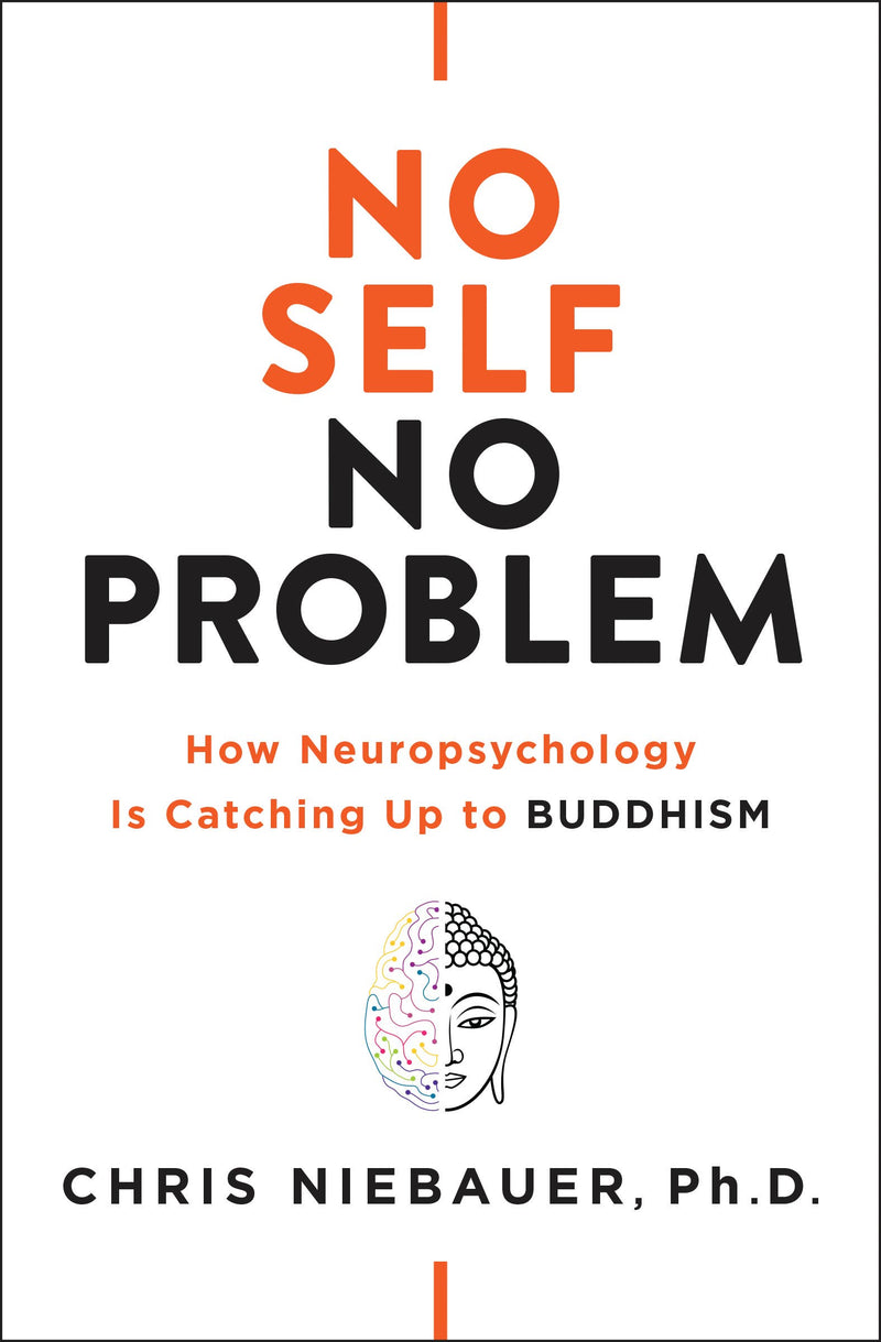 No Self, No Problem