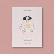 Find Your Wild Feminine