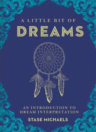 A Little Bit of Dreams